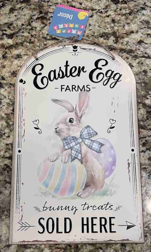 Dollar Tree $1.25 Easter sign